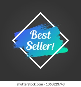 best seller promo lettering. best seller stock vector illustration with painted gradient brush stroke over rhombus frame for advertising labels, stickers, banners, leaflets, badges, tags, posters