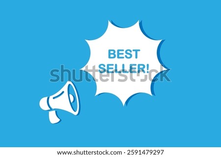 Best Seller speech bubble with megaphone. Best Seller web banner for business, marketing and advertising. Vector illustration.