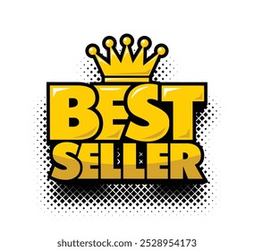 Etiqueta engomada del best seller. La mejor opción. Mejor marca de premio, corona premium. Vector en estilo cómico sobre fondo transparente