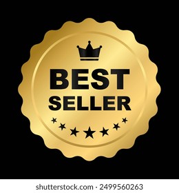 Best seller sticker label, Black and gold badge with Stars and Golden crown Decoration vector isolated ,Premium Quality product, for use to book cover label or your product the Best