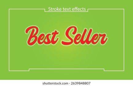Best Seller Stroke Text Effect  Bold Editable Typography for Promotions and Sales new 2025 trendy unique