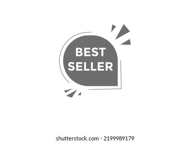 Best seller text button. speech bubble. Best seller Colorful web banner template. vector illustration

