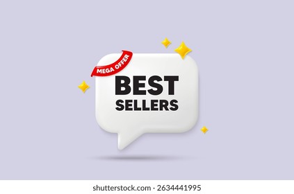 Best sellers chat speech bubble. Mega offer flag ribbon. Best sellers tag. Special offer price sign. Advertising discounts symbol. 3d sparkle stars speech bubble. Vector