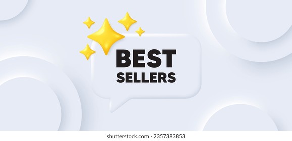 Best sellers tag. Neumorphic background with chat speech bubble. Special offer price sign. Advertising discounts symbol. Best sellers speech message. Banner with 3d stars. Vector