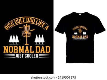 BEST SELLING DISC GOLF GRAPHIC TEES. Disc Golf T-shirt vector, Typography T-shirt Design I don't always play disc golf oh wait yes i do, Disc Golf Designs, Typography.