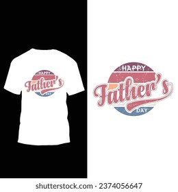 BEST SELLING FATHER'S DAY T-SHIRT DESIGN