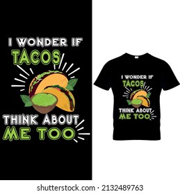 BEST SELLING TACOS  GRAPHIC TEES FOR YOU