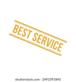 Best Service Rubber Stamp Sign