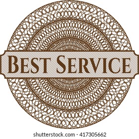 Best Service written inside rosette