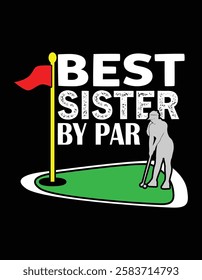 Best Sister By Par Golf Lover File