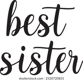 Best sister typography silhouette vector art illustration 03.eps