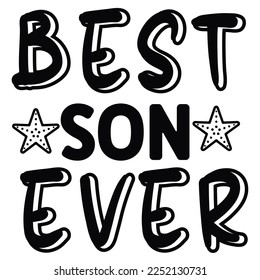 Best Son Ever Shirt Design 