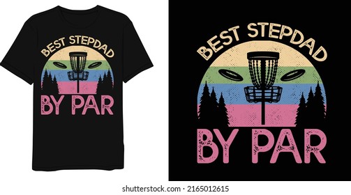 Best Stepdad By Par Vintage T-shirt Design  