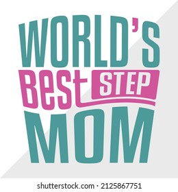 World’s Best Stepmom printable vector illustration