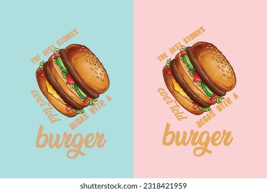 
Die besten Geschichten, die je erzählt wurden, begannen mit einem Burger, Burger Boy Retro Vintage Sunset, Black T-Shirt mit Heart-Shaped Burger Design, Retro Burger, True Love for,