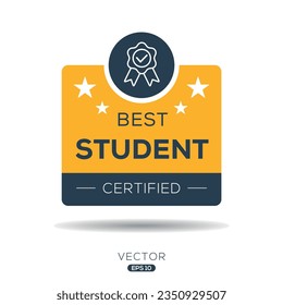 Best Student certificated badge, vector illustration.