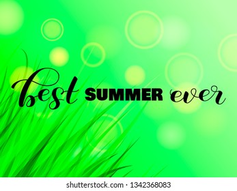 Best summer ever letering with green grass. Vector illustration