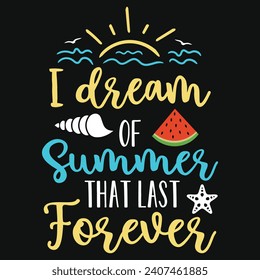 Best summer sea beaches sunshine typography or graphics tshirt design 