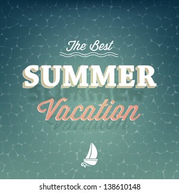 The best summer vacation typography background