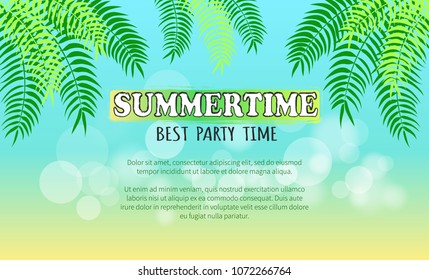 Best summertime party promotional web banner with green palm leaves. Poster landing page for invitation to festival or holiday organization