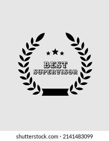 Best supervisor badge vecrot design for business, corporate, award, etc.