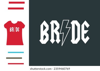 Best t shirt design for bride