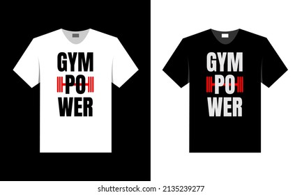 best t shirt design for gym and fitness lover.