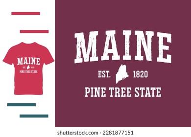 Best t shirt design for maine people