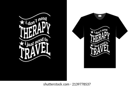 best t shirt design for travel lover and tourist.