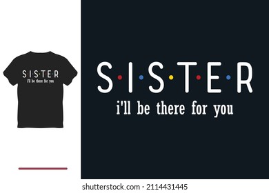 Best T Shirt Gift For Sister