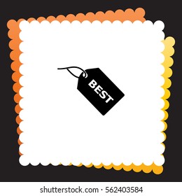 BEST tag  icon. Vector design.