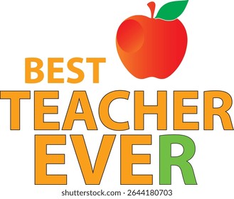 Design "Melhor professor de todos os tempos"! Este design encantador apresenta uma maçã vibrante e suculenta empoleirada acima da mensagem sincera, perfeita para transmitir sua gratidão e admiração.