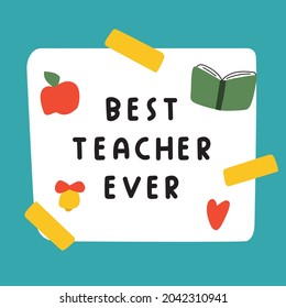 Best Teacher Ever Hand Drawn Vector Stock Vector (Royalty Free ...