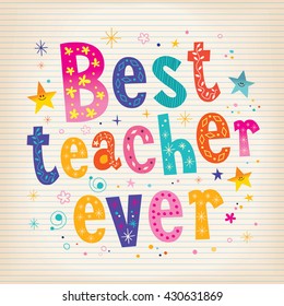 Best Teacher Ever Stock Vector (Royalty Free) 430629022 | Shutterstock