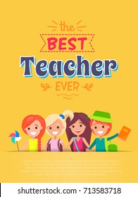 Best teacher ever placard illustration decorative text with lines and leaves, school children and sample text vector illustration on yellow