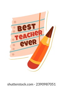 Best Teacher Ever Sticker Vector Illustration