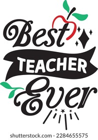 best teacher ever svg ,Teacher svg Design, Teacher svg bundle