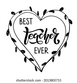 686 Best teacher ever Images, Stock Photos & Vectors | Shutterstock