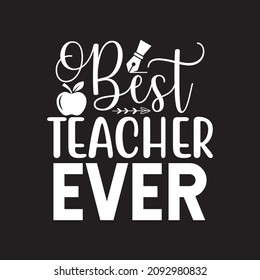 best teacher ever vector file