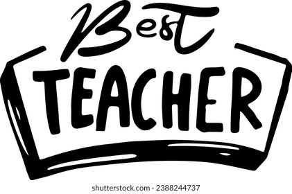 Best Teacher Lettering Typography Isolated Vector