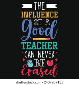 Best teacher or teaching or elementary school teachings tshirt design 