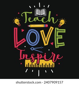 Best teacher or teaching or elementary school teachings tshirt design 
