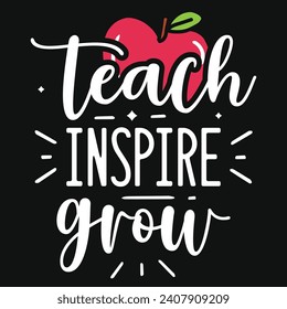 Best teacher or teaching or elementary school teachings tshirt design 