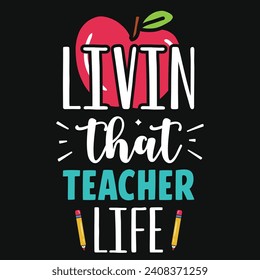 Best teacher or teaching or elementary school teachings tshirt design 