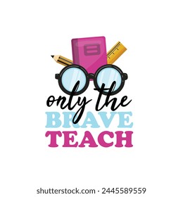 best teacher  tshirt design illustration