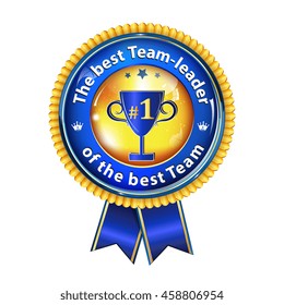 The best team leader of the best team - award ribbon