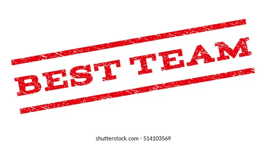 Best Team watermark stamp. Text caption between parallel lines with grunge design style. Rubber seal stamp with scratched texture. Vector red color ink imprint on a white background.