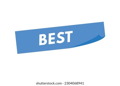 Best text Button. Best Sign Icon Label Sticker Web Buttons