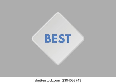 Best text Button. Best Sign Icon Label Sticker Web Buttons