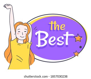 The best. Text in oval, poster with text, decor elements. Girlish concept. Pretty girl with raised up hand closing eyes. Inscription with nice smiling girl isolated at white background. Drawing sketch